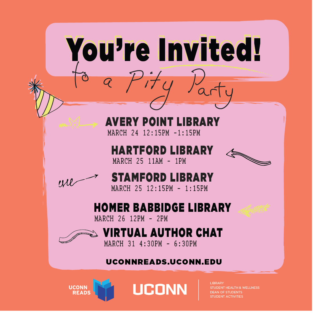 You're invited to a Pity Party! Avery Point Library
Tuesday, March 24, 12:15-1:15pm; Hartford Library
Wednesday, March 25, 11am-1pm; Stamford Library Wednesday, March 25, 12:15-1:15pm; Homer Babbidge Library
Thursday, March 26, 12-2pm